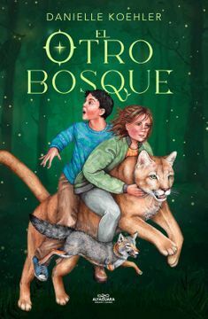 EL OTRO BOSQUE