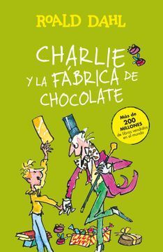 CHARLIE Y LA FÁBRICA DE CHOCOLATE (NVA. EDIC.)