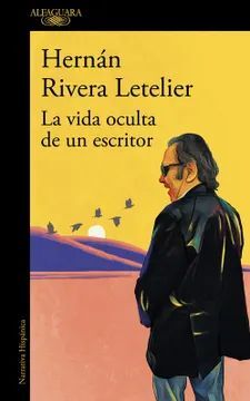 LA VIDA OCULTA DE UN ESCRITOR