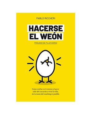 HACERSE EL WEON