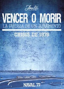 VENCER O MORIR LA FUERZA DE UN JURAMENTO