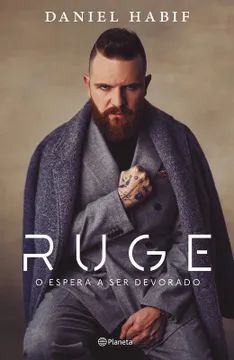 RUGE O ESPERA SER DEVORADO