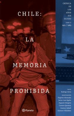 CHILE: LA MEMORIA PROHIBIDA / TOMO 2