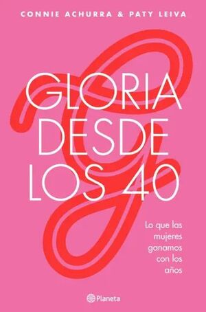GLORIA DESDE LOS 40