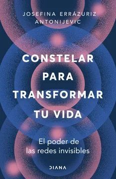 CONSTELAR PARA TRANSFORMAR TU VIDA