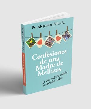 CONFESIONES DE UNA MADRE DE MALLIZAS