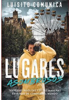 LUGARES ASOMBROSOS