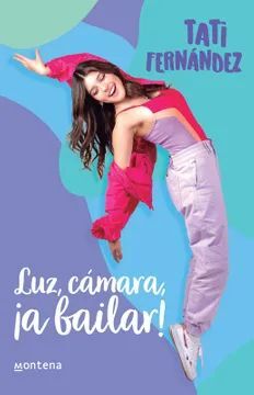 LUZ, CAMARA ¡A BAILAR!