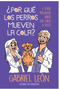 ¿POR QUE LOS PERROS MUEVEN LA COLA?