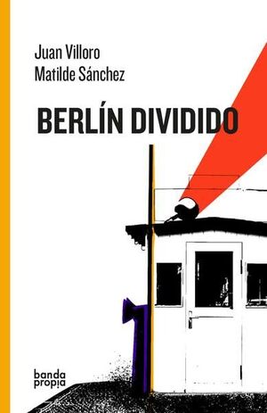 BERLÍN DIVIDIDO