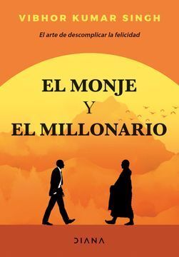 EL MONJE Y SU MILLONARIO