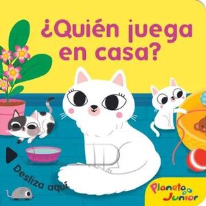 ¿QUIÉN JUEGA EN CASA?