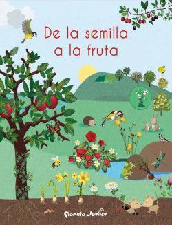 DE LA SEMILLA A LA FRUTA