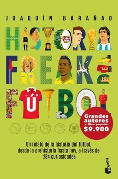 HISTORIA FREAK DEL FUTBOL