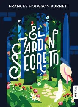 EL JARDÍN OLVIDADO