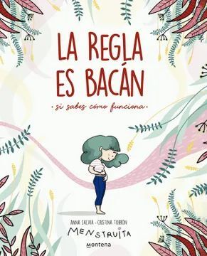 LA REGLA ES BACAN
