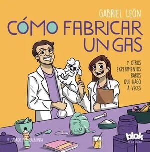 CÓMO FABRICAR UN GAS