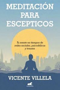 MEDITACION PARA ESCEPTICOS