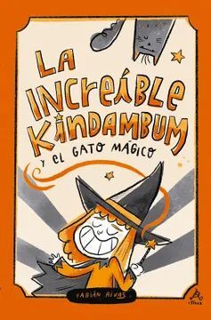 LA INCREIBLE KINDAMBUM Y EL GATO MAGICO