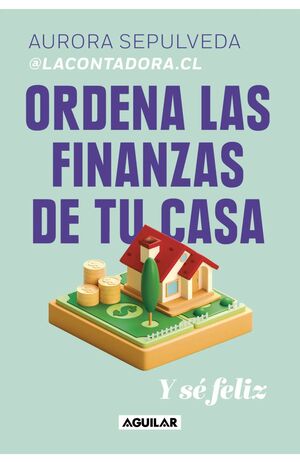 ORDENA LAS FINANZAS DE TU CASA