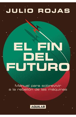 EL FIN DEL FUTURO