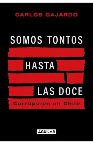 SOMOS TONTOS HASTA LAS DOCE