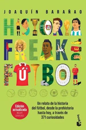 HISTORIA FREAK DEL FUTBOL