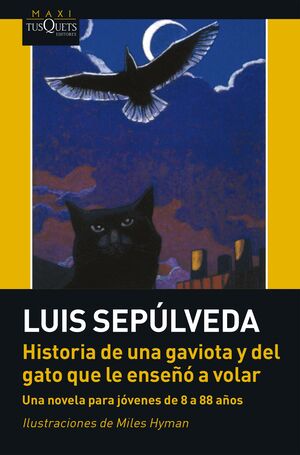 HISTORIA DE UNA GAVIOTA Y DEL GATO QUE LE ENSEÑO A VOLAR