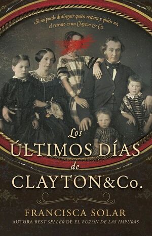 LOS ULTIMOS DIAS DE CLAYTON Y CO
