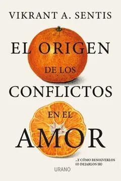 EL ORIGEN DE LOS CONFLICTOS EN EL AMOR