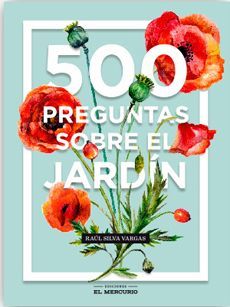 500 PREGUNTAS SOBRE EL JARDIN