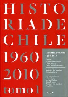 HISTORIA DE CHILE 1960 - 2010 #1
