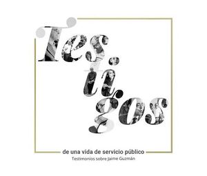 TESTIGOS DE UNA VIDA DE SERVICIO PÚBLICO
