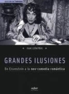 GRANDES ILUSIONES