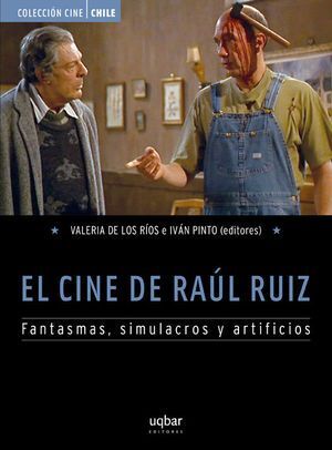 EL CINE DE RAUL RUIZ