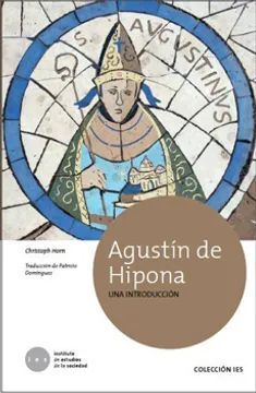 AGUSTÍN DE HIPONA. UNA INTRODUCCIÓN