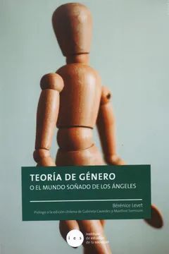 TEORÍA DE GÉNERO O EL MUNDO SOÑADO DE LOS ÁNGELES