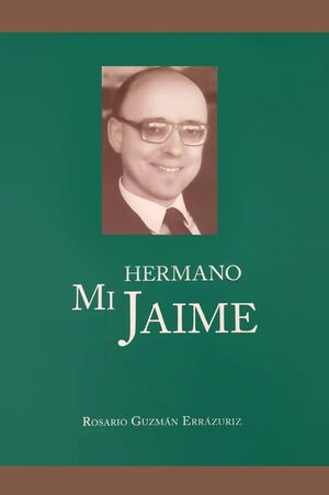 MI HERMANO JAIME