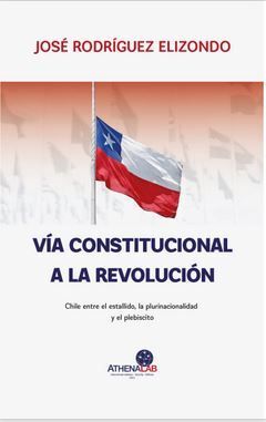 VÍA CONSTITUCIONAL A LA REVOLUCIÓN