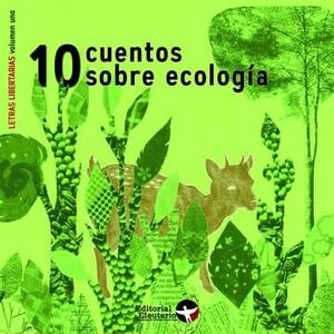 10 CUENTOS SOBRE ECOLOGIA