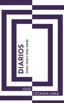 DIARIOS (1939-1949/ 1956-1958)