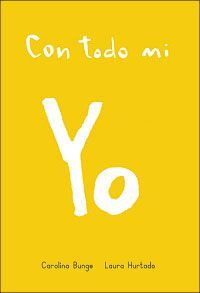 CON TODO MI YO
