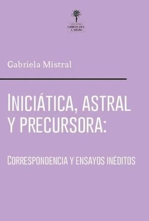 INICIATICA, ASTRAL Y PRECURSORA