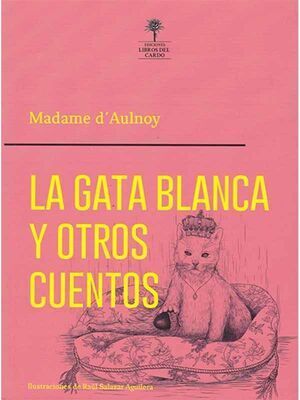 LA GATA BLANCA Y OTROS CUENTOS