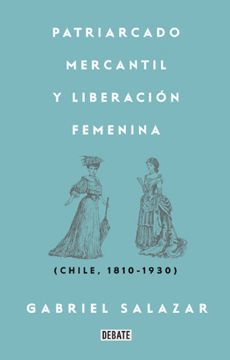 PATRIARCADO MERCANTIL Y LIBERACION FEMENINA