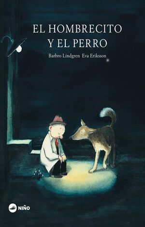 EL HOMBRECITO Y EL PERRO