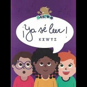 ¡ YA SÉ LEER ! K X W Y Z