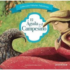 EL AGUILA Y EL CAMPESINO