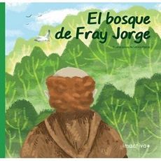 EL BOSQUE DE FRAY JORGE