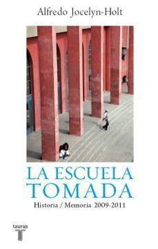 LA ESCUELA TOMADA